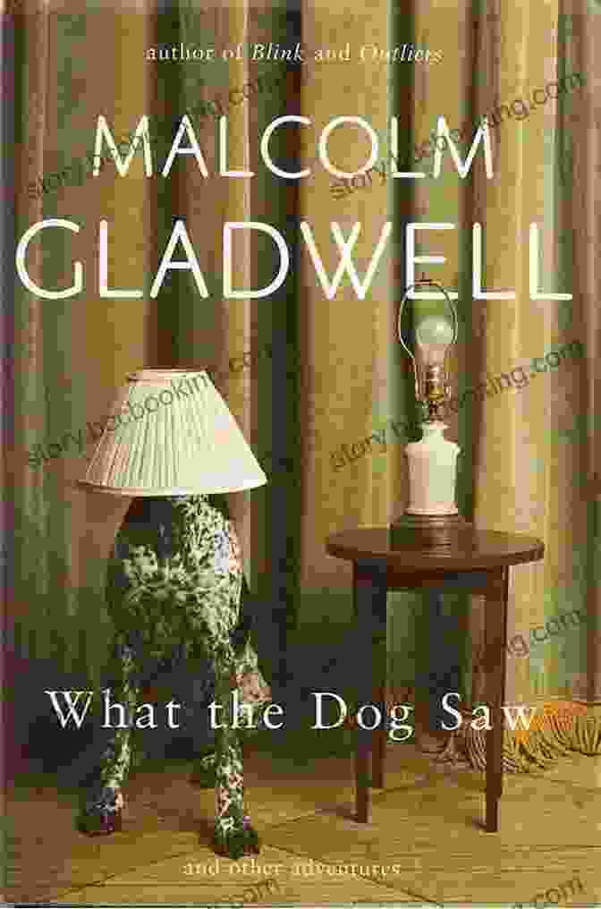A Captivating Cover Showcasing The Enigmatic Portrait Of A Dog And The Evocative Title Of Jonathan Carroll's Novel, 'What The Dog Saw'. What The Dog Saw: And Other Adventures