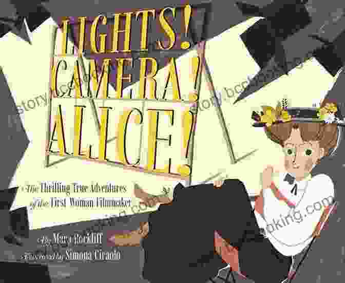 A Scene From Lights Camera Alice : The Thrilling True Adventures Of The First Woman Filmmaker