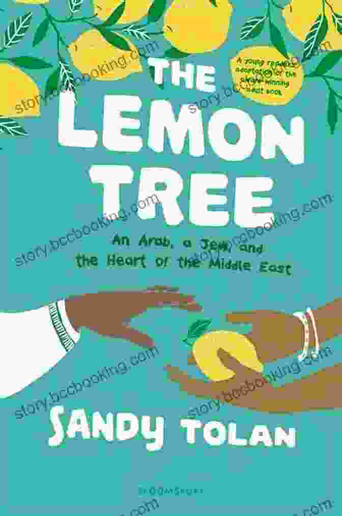 An Arab Jew And The Heart Of The Middle East Book Cover The Lemon Tree: An Arab A Jew And The Heart Of The Middle East
