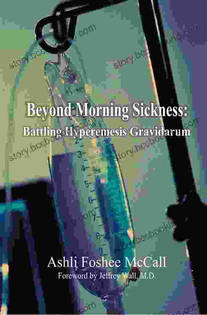 Beyond Morning Sickness Book Cover Beyond Morning Sickness: Battling Hyperemesis Gravidarum