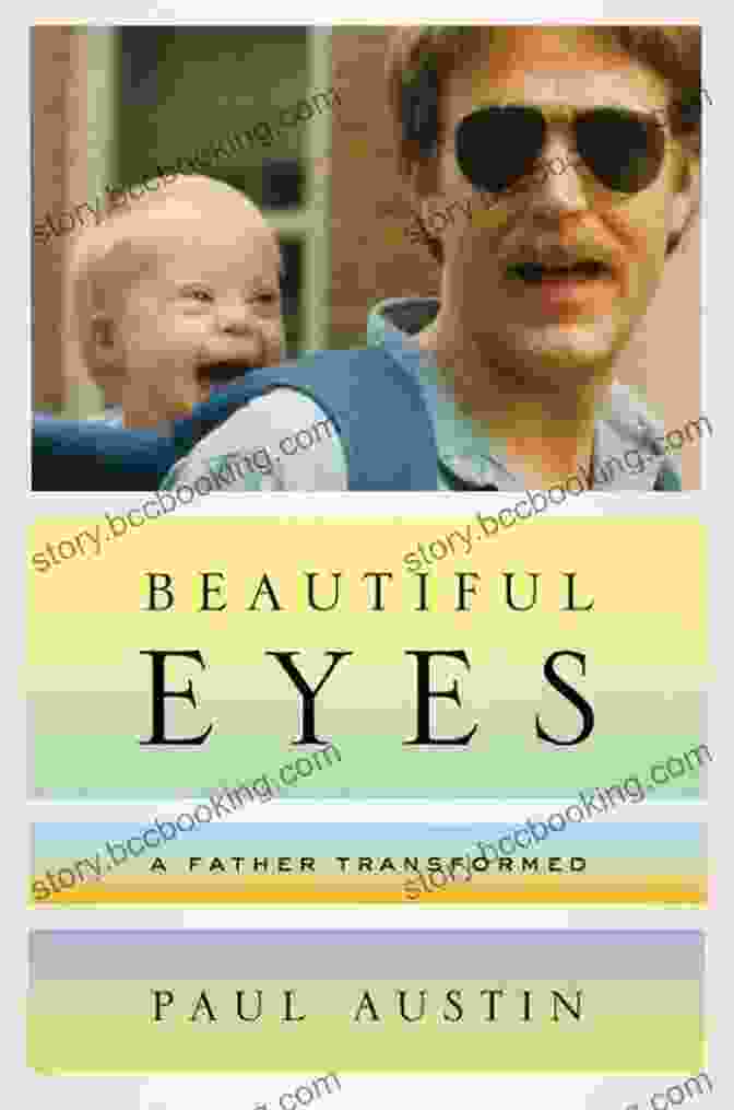 Book Cover Of Beautiful Eyes Father Transformed Beautiful Eyes: A Father Transformed