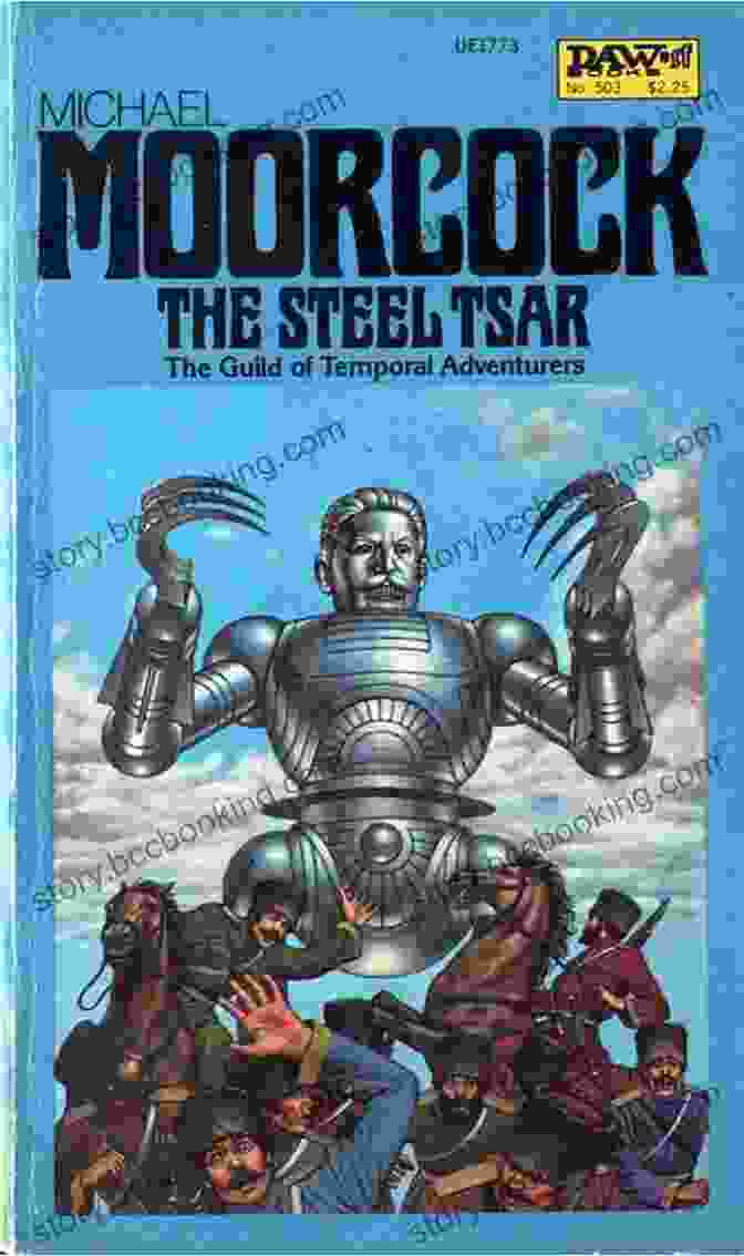 Book Cover Of The Steel Tsar: Nomad Of The Time Streams The Steel Tsar (Nomad Of The Time Streams 3)