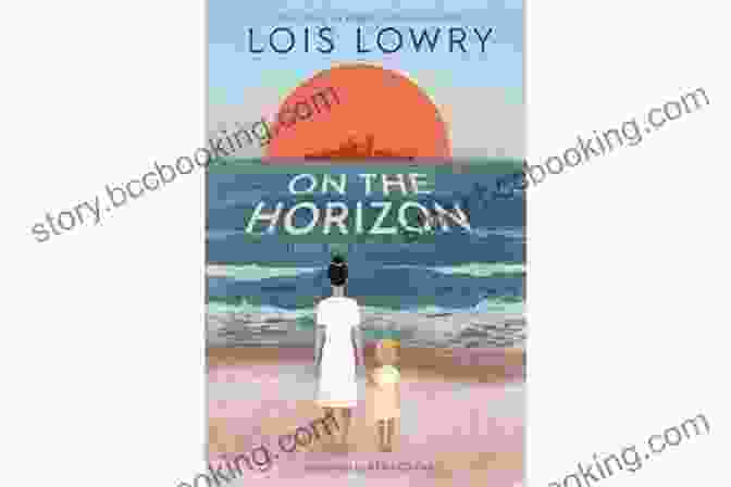 Cover Of On The Horizon By Lois Lowry On The Horizon Lois Lowry
