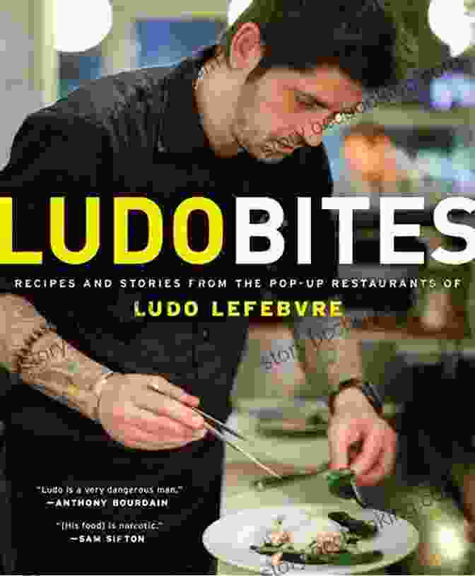 Cover Of Recipes And Stories From The Pop Up Restaurants Of Ludo Lefebvre LudoBites: Recipes And Stories From The Pop Up Restaurants Of Ludo Lefebvre