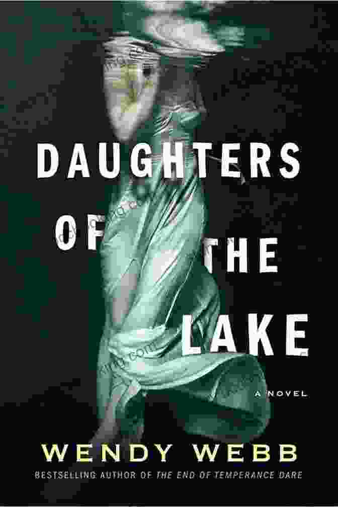Daughters Of The Lake Book Cover By Wendy Webb Daughters Of The Lake Wendy Webb