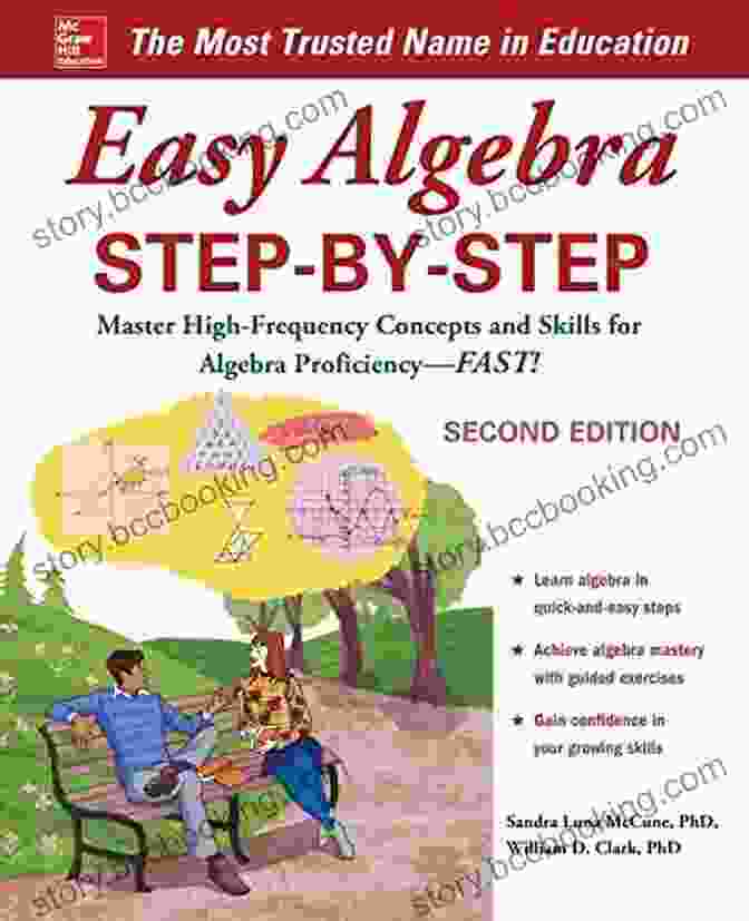 Easy Algebra Step By Step, Second Edition Easy Algebra Step By Step Second Edition