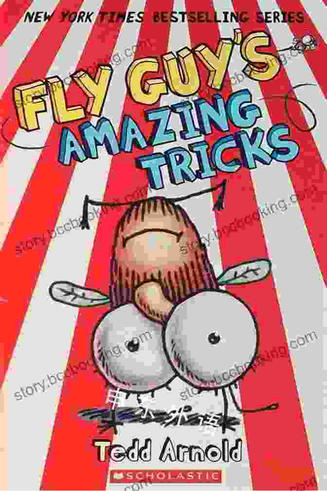 Fly Guy Performing An Impressive Trick Fly Guy S Amazing Tricks (Fly Guy #14)