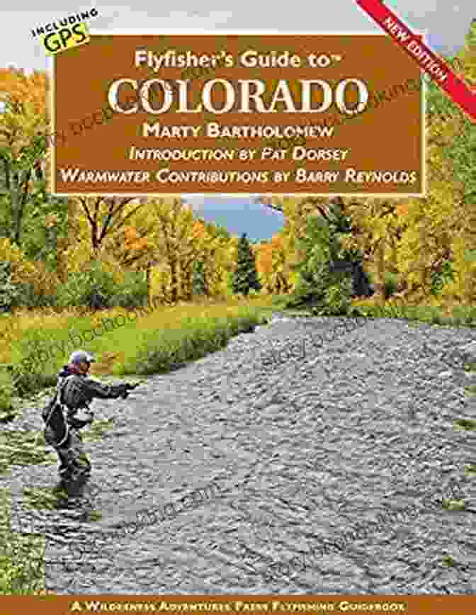 Flyfisher Guide To Colorado New Edition Flyfisher S Guide To Colorado NEW EDITION