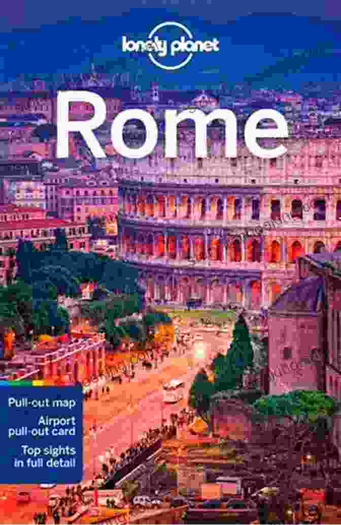 Lonely Planet Rome Travel Guide Cover, Showcasing A Vibrant Cityscape Image Of Rome's Iconic Landmarks. Lonely Planet Rome (Travel Guide)