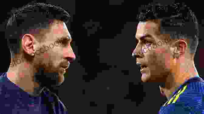 Messi And Ronaldo Facing Off On A Football Pitch Messi Vs Ronaldo: Updated Edition (Luca Caioli)