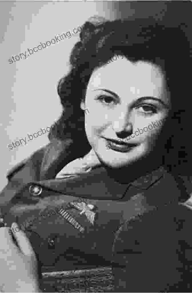 Nancy Wake, A Young Woman With Dark Hair And Eyes, Wearing A Military Uniform And Beret Madame Fourcade S Secret War: The Daring Young Woman Who Led France S Largest Spy Network Against Hitler