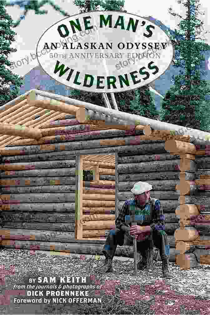 One Man's Wilderness 50th Anniversary Edition Book Cover One Man S Wilderness 50th Anniversary Edition: An Alaskan Odyssey