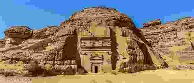 The Ancient Ruins Of Mada'in Saleh A Traveller S Guide To Saudi Arabia: Jeddah Riyadh Al Ula Mada In Salih Ha Il Jubbah Al Jawf Tabuk Tayma Khaybar Taif Abha Najran Layla (African And Middle Eastern Travel Guides 6)