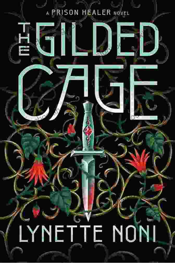 The Gilded Cage Book Cover The Gilded Cage (The Prison Healer)