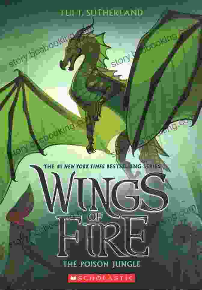 The Poison Jungle Book Cover Featuring A Fierce Green Dragon Adorned With Poisonous Thorns The Poison Jungle (Wings Of Fire 13)