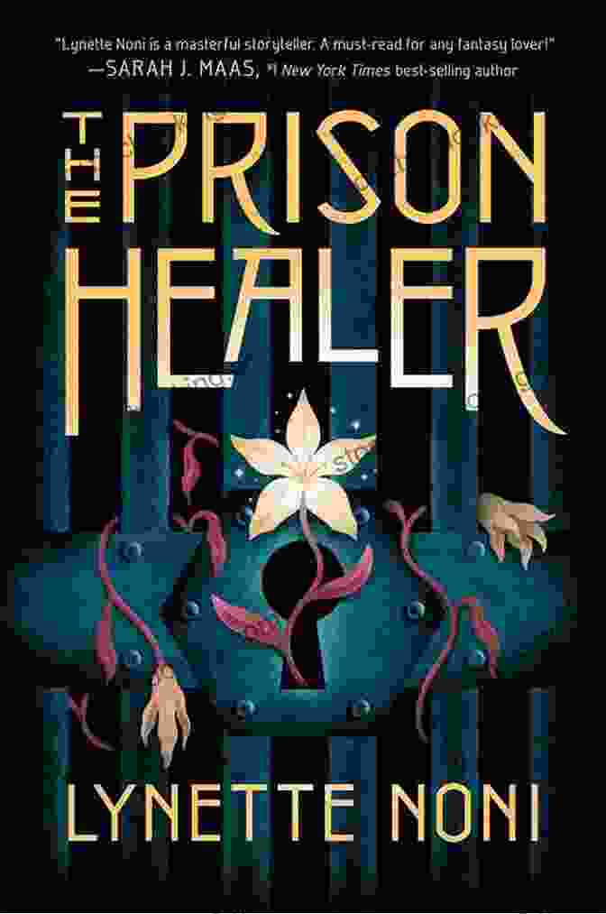 The Prison Healer By Lynette Noni, Featuring A Girl With Glowing Hands Held Out In Front Of A Dark Prison The Prison Healer Lynette Noni