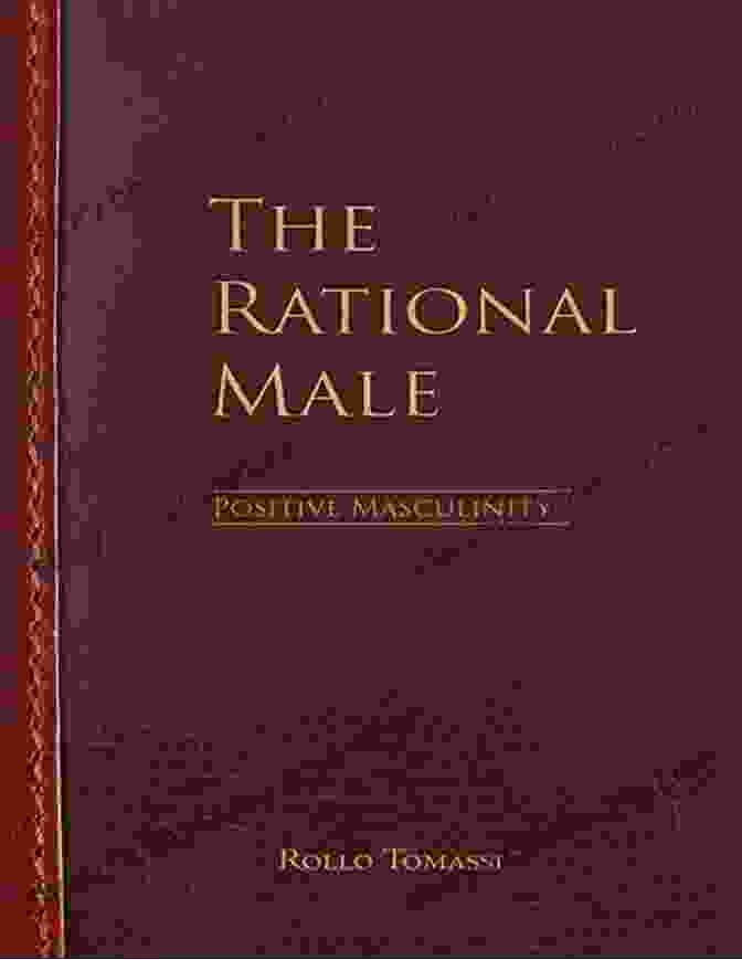 The Rational Male Positive Masculinity Book Cover The Rational Male Positive Masculinity