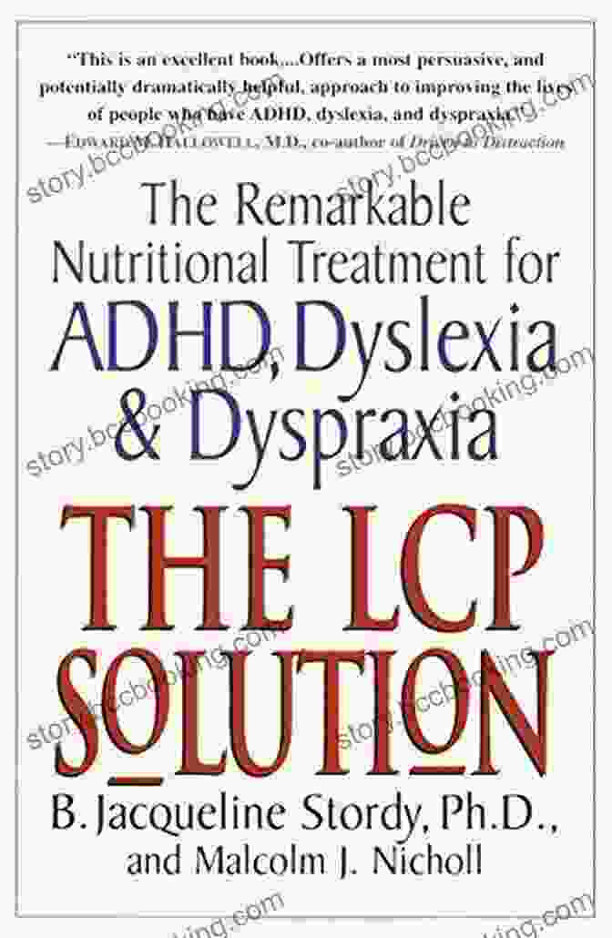 The Remarkable Nutritional Treatment For Adhd Dyslexia And Dyspraxia By Dr. Paul Dean [9781916486509] The LCP Solution: The Remarkable Nutritional Treatment For ADHD Dyslexia And Dyspraxia