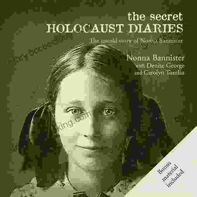 The Secret Holocaust Diaries Book Cover The Secret Holocaust Diaries: The Untold Story Of Nonna Bannister