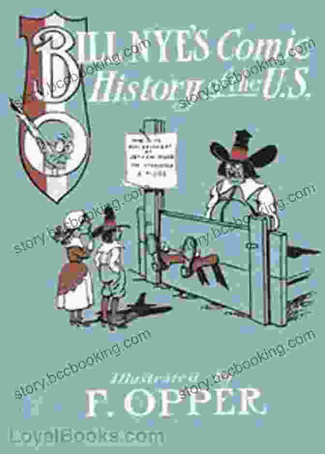 The Vibrant And Captivating Cover Of 'Comic History Of The United States', Featuring An Artistic Depiction Of Iconic Historical Figures And Events A Comic History Of The United States