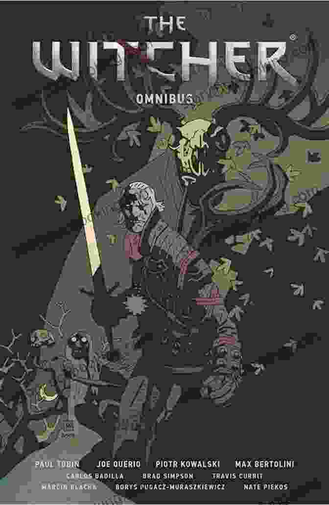 The Witcher Omnibus Book Cover, Featuring Geralt Of Rivia Fighting Monsters The Witcher Omnibus Paul Tobin