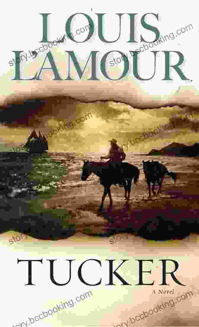 Tucker Novel Louis Amour Book Cover Tucker: A Novel Louis L Amour