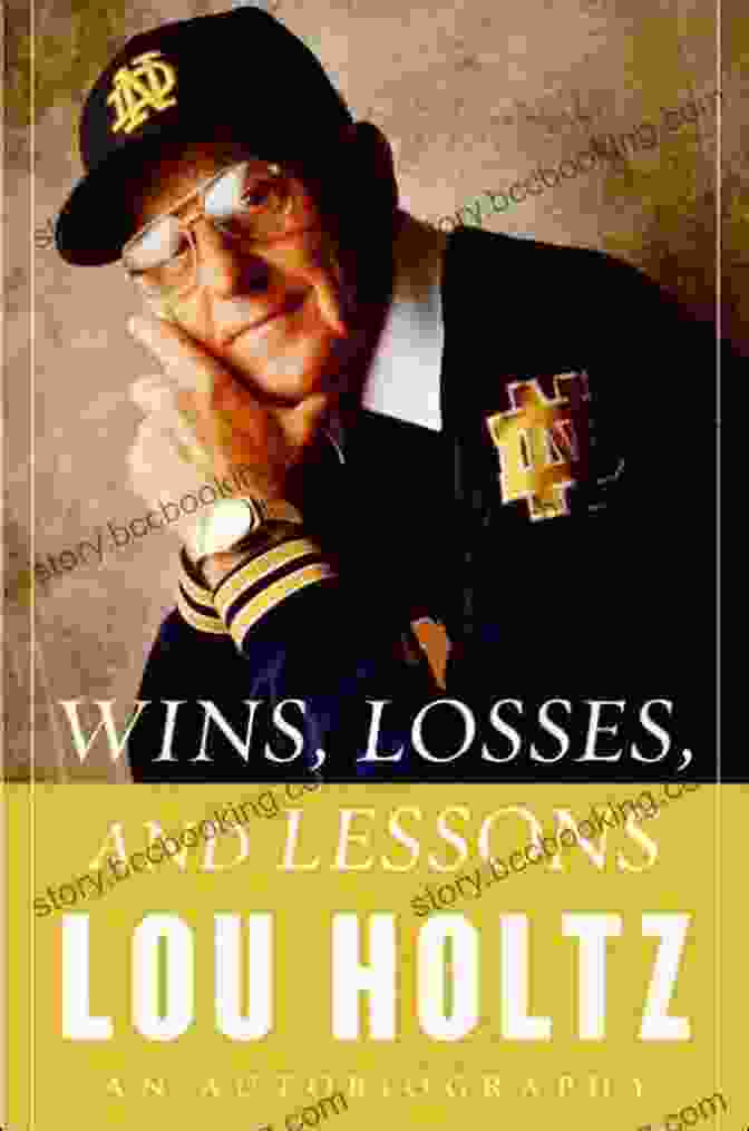 Wins, Losses, And Lessons: An Autobiography By Jane Doe Wins Losses And Lessons: An Autobiography