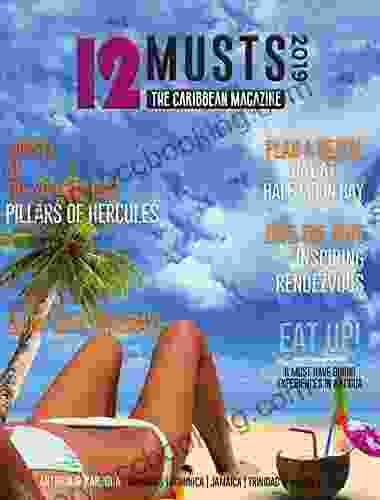 12MUSTS ANTIGUA BARBUDA 2024: The Caribbean Magazine