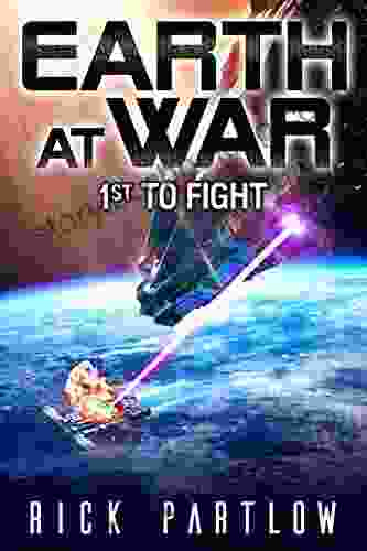 1st To Fight (Earth At War)