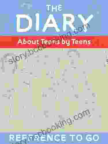 Diary: Reference To Go: About Teens By Teens (Between Girls)