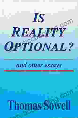 Is Reality Optional?: And Other Essays (Hoover Institution Press Publication 418)