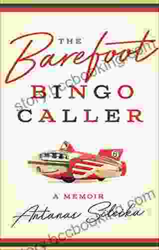 The Barefoot Bingo Caller: A Memoir