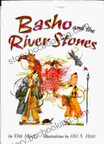 Basho And The River Stones