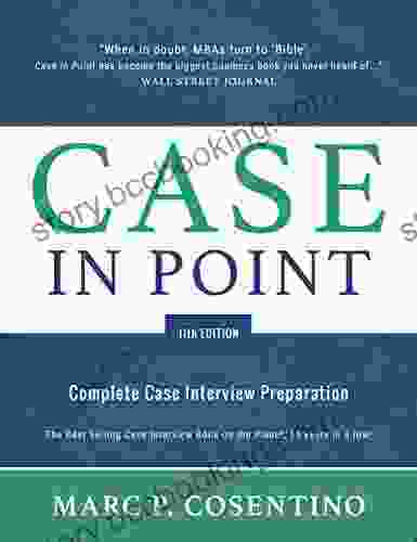 Case In Point 11: Complete Case Interview Preparation