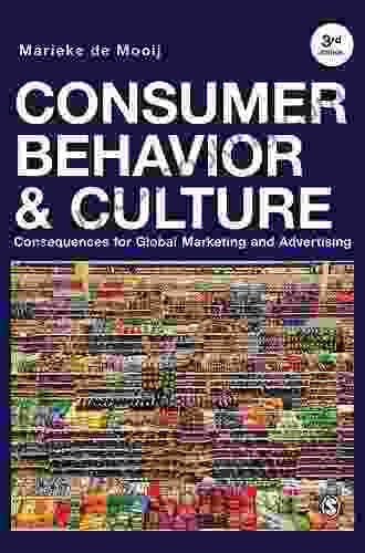 Consumer Behavior And Culture: Consequences For Global Marketing And Advertising