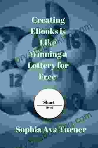 Creating EBooks Is Like Winning A Lottery For Free (Short Read 5)