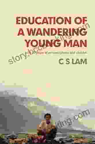 Education Of A Wandering Man: A Memoir