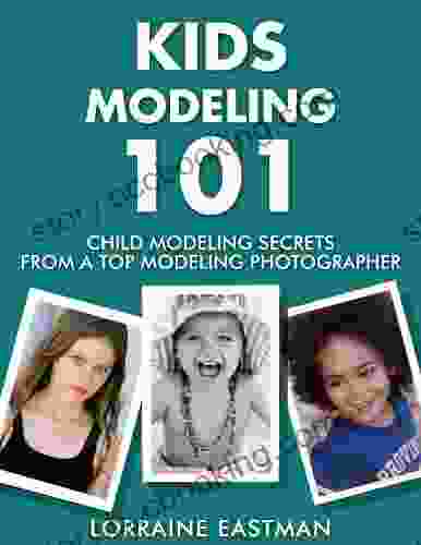 Kids Modeling 101 Lorraine Eastman