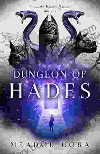 Dungeon Of Hades (Furious Legacy 2)