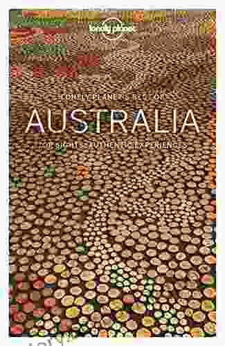 Lonely Planet Best Of Australia (Travel Guide)