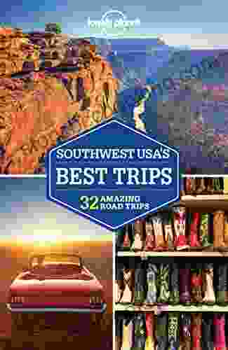 Lonely Planet Southwest USA S Best Trips (Travel Guide)