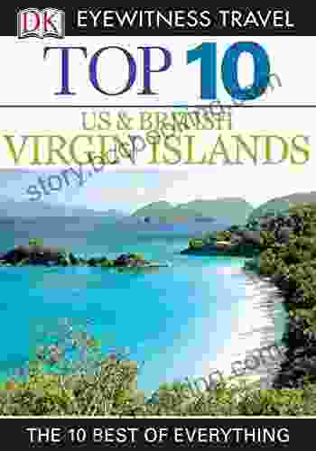 DK Eyewitness Top 10 US And British Virgin Islands (Pocket Travel Guide)