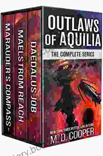 Outlaws Of Aquilia: The Complete Series: (A Space Opera Box Set)