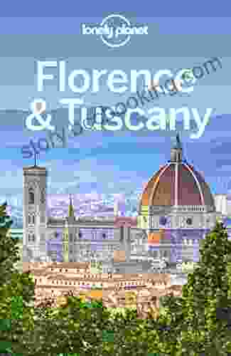 Lonely Planet Florence Tuscany (Travel Guide)