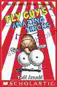 Fly Guy S Amazing Tricks (Fly Guy #14)