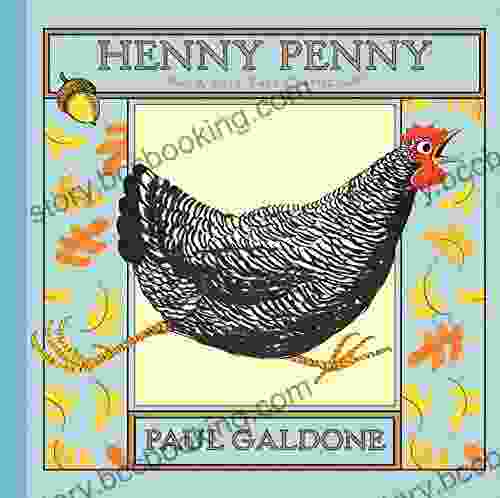 Henny Penny: A Folk Tale Classic (Paul Galdone Classics)