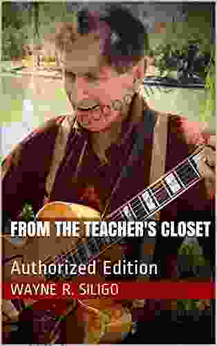 From The Teacher S Closet: Authorized Edition