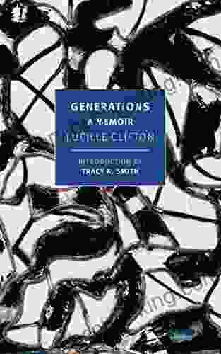 Generations: A Memoir Lucille Clifton