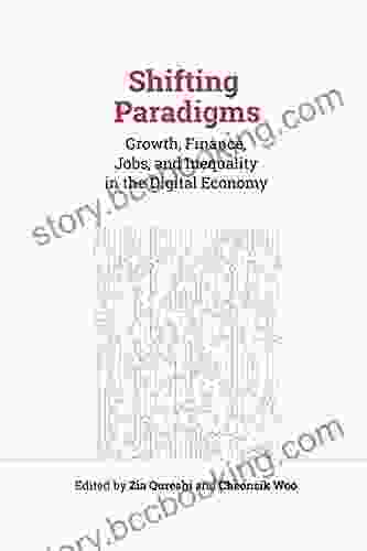 Shifting Paradigms: Growth Finance Jobs And Inequality In The Digital Economy