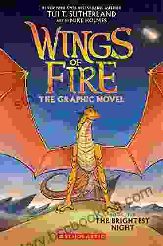 Wings Of Fire: The Brightest Night: A Graphic Novel (Wings Of Fire Graphic Novel #5) (Wings Of Fire Graphix)